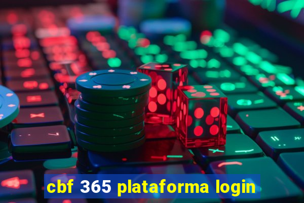 cbf 365 plataforma login